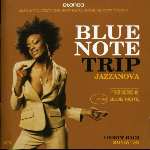 Blue Note Trip Jazzanova: Lookin' Back/Movin' On