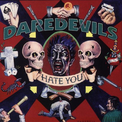Daredevils - Hate You