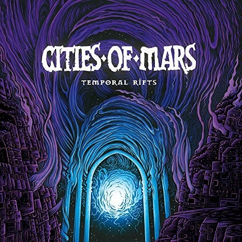Cities Of Mars - Temporal Rifts vinyl record cover