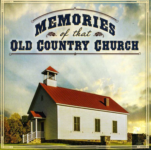 Memories Of That Old Country Church - Memories of That Old Country Church / Various vinyl record cover