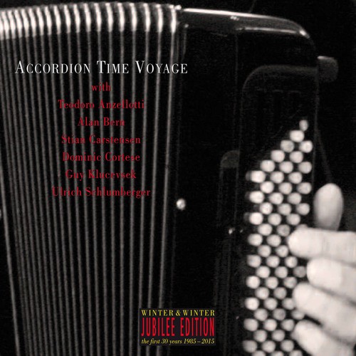 Klucevsek / Anzellotti - Accordion Time Voyage vinyl record cover