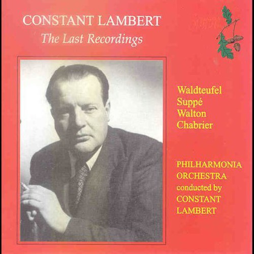 S.E. Elgar - Last Recordings: Constant Lambert