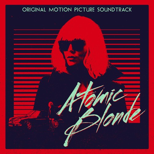Atomic Blonde サウンドトラック CD Atomic Blonde [Movie] - Atomic Blonde (Original Motion Picture