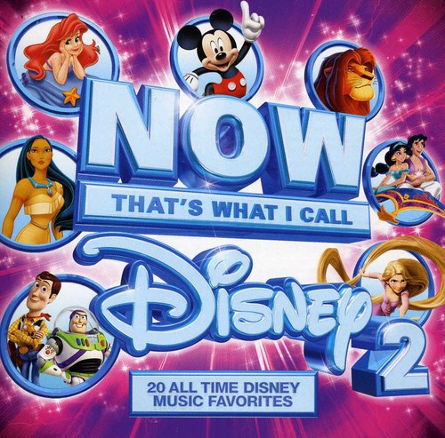 Now That's What I Call Disney 2 / Various