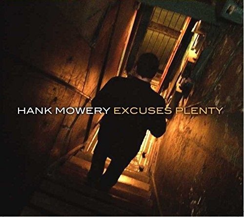 Hank Mowery - Excuses Plenty vinyl record cover