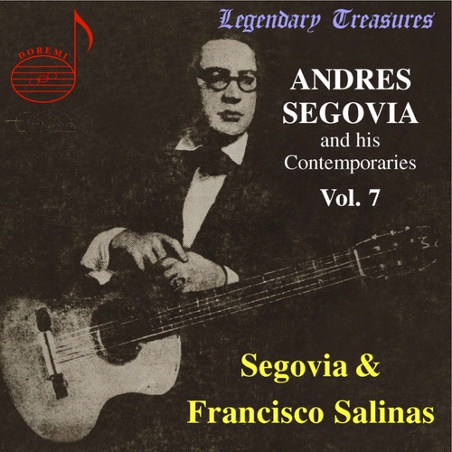 Andrés Segovia - His Contemporaries 7