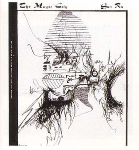 Sun Ra / His Solar Arkestra - The Magic City vinyl record cover