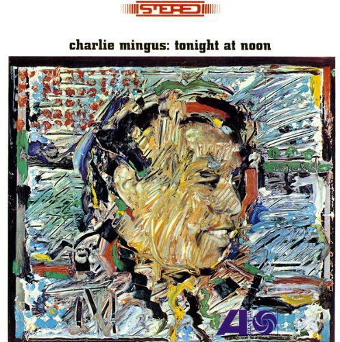 Charles Mingus, ICO89, Winter Sports - Tonight At Noon vinyl record cover