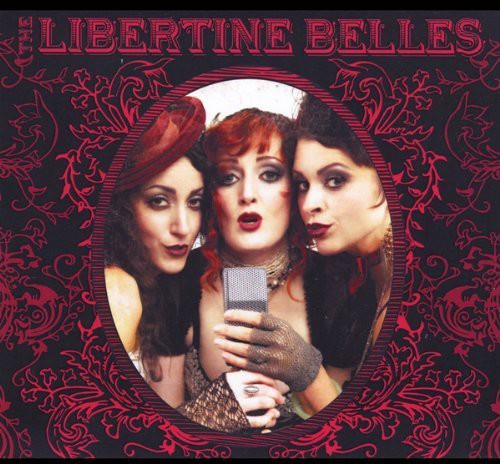 Libertine Belles - The Libertine Belles vinyl record cover