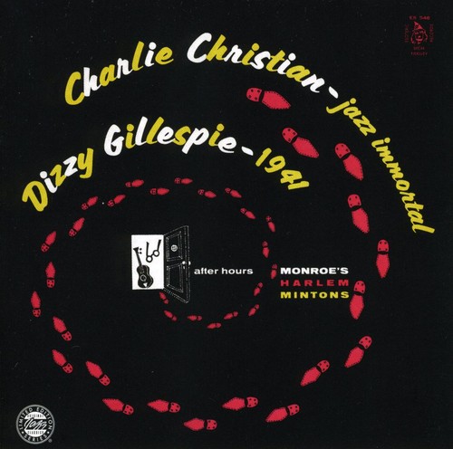 Christian/Gillespie/Monk - Charlie Christian / Dizzy Gillespie / Thelonius Monk