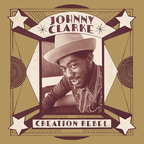 Johnny Clarke - Creation Rebel vinyl record cover