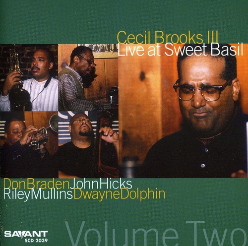 Cecil III Brooks - Live At Sweet Basil, Vol.2