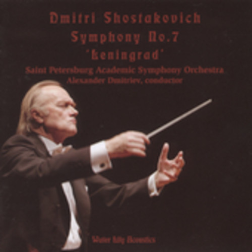 Alexander Dmitriev - Dmitri Shostakovich Symphony 7 Leningrad