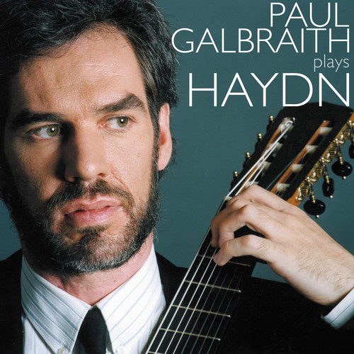 Paul Galbraith - Paul Galbraith Plays Haydn: Keyboard Sonatas