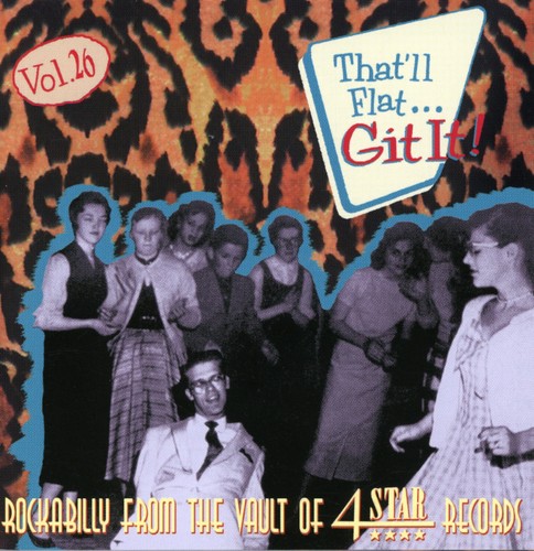 Thatll Flat Git It! - Vol. 26-That'll Flat Git It [Import]