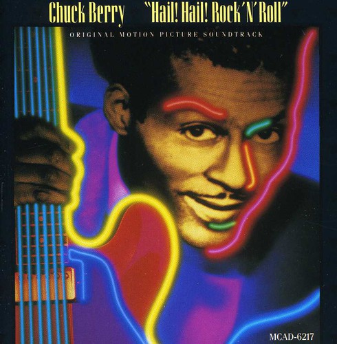 Chuck Berry - Chuck Berry: Hail! Hail! Rock 'n' Roll (Original Soundtrack) vinyl record cover