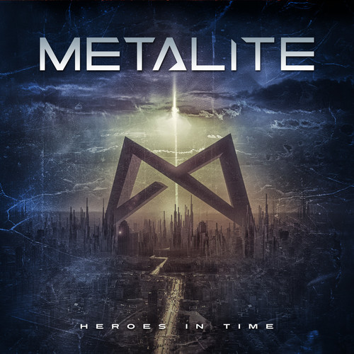 Metalite - Heroes In Time (Re-Issue 2022) vinyl record cover