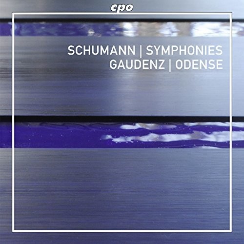 Schumann / Gaudenz / Odense Symphony Orchestra - Symphonies vinyl record cover