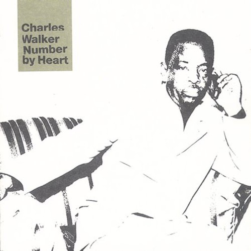 Charles Walker - Number By Heart vinyl record cover