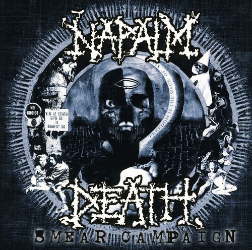 Napalm Death - Smear Campaign