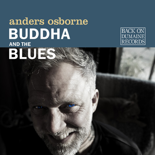 Anders Osborne - Buddha And The Blues vinyl record cover