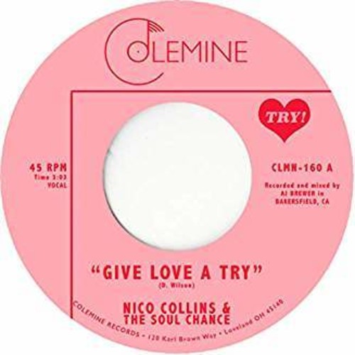 Nico Collins & Soul Chance - Give Love A Try vinyl record cover