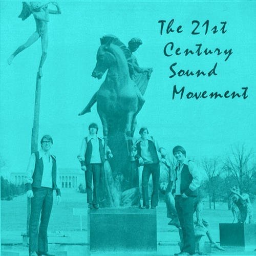 21st Century Sound Movement - 21st Century Sound Movement vinyl record cover