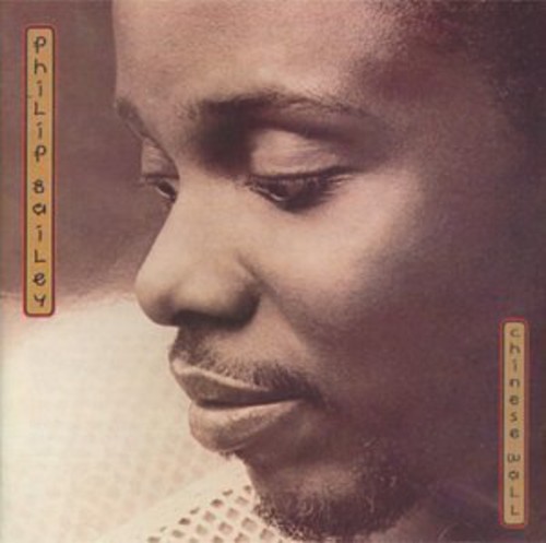 Philip Bailey - Chinese Wall vinyl record cover