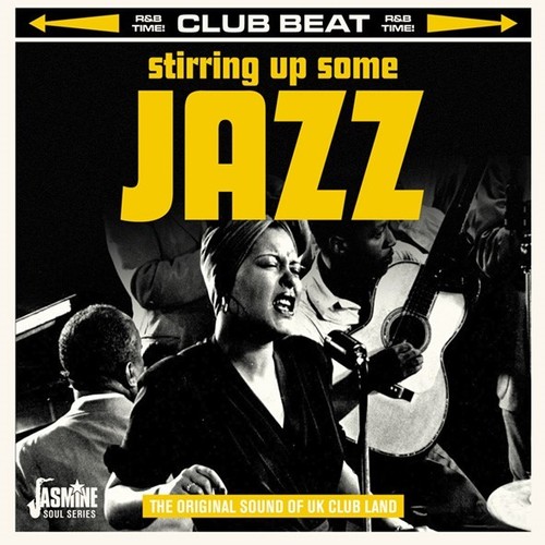 Stirring Up Some Jazz Original Sound Of Uk Club - Stirring Up Some Jazz: The Original Sound Of UK Club Land / Various vinyl record cover