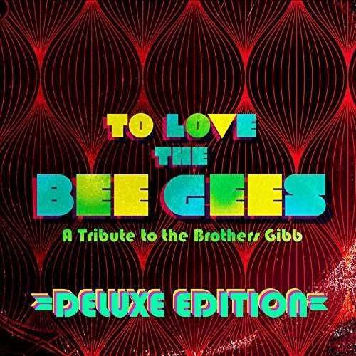 Various Artists - To Love The Bee Gees vinyl record cover