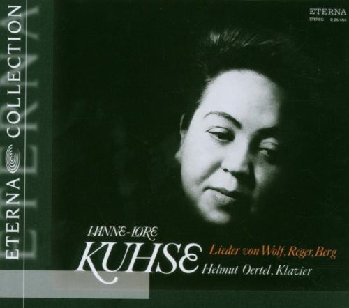 Wolf/Reger/Berg - Hanne-Lore Kuhse Sings