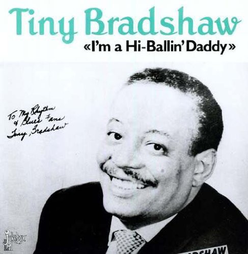 I'm A High Ballin' Daddy