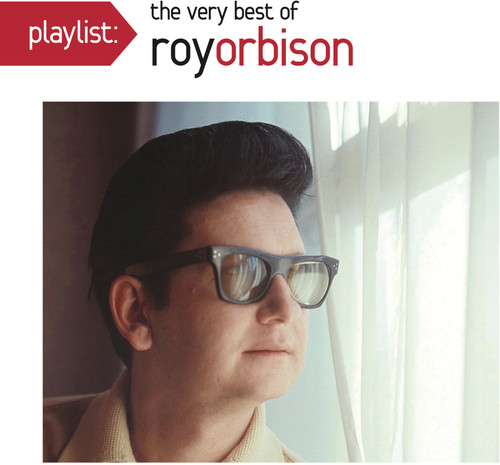 Playlist: The Very Best Of Roy Orbison