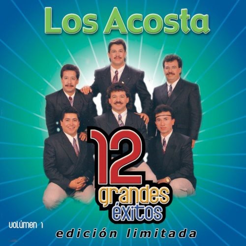 Los Acosta - 12 Grandes Exitos 1