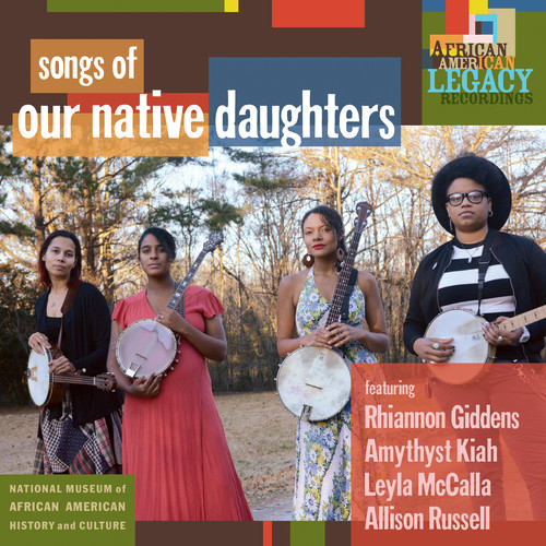 Our Native Daughters - Songs Of Our Native Daughters (Brwn) vinyl record cover