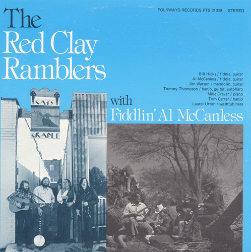 Red Clay Ramblers With Fiddlin Al Mccanless - Red Clay Ramblers with Fiddlin' Al McCanless