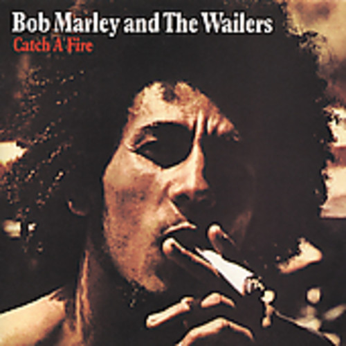 Catch a Fire Bob Marley & The Wailers - Catch a Fire