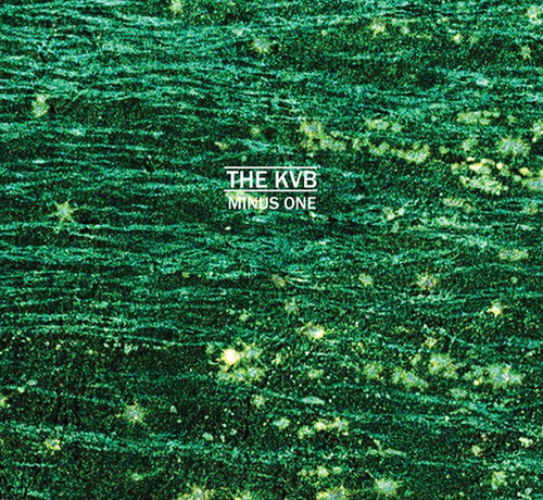 The KVB - Minus One vinyl record cover