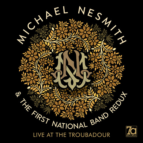 Michael Nesmith / First National Band Redux - Live At The Troubadour vinyl record cover