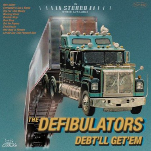 Defibulators - Debt'll Get'em vinyl record cover