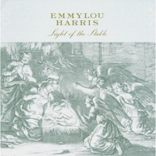 Emmylou Harris - Light of the Stable