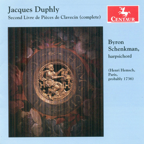 Byron Schenkman - Second Livre de Clavecin Complete