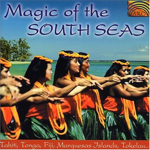 Magic Of The South Seas-Tah - Magic Of The South Seas: Tahiti Marquesas Islands Tokelau vinyl record cover