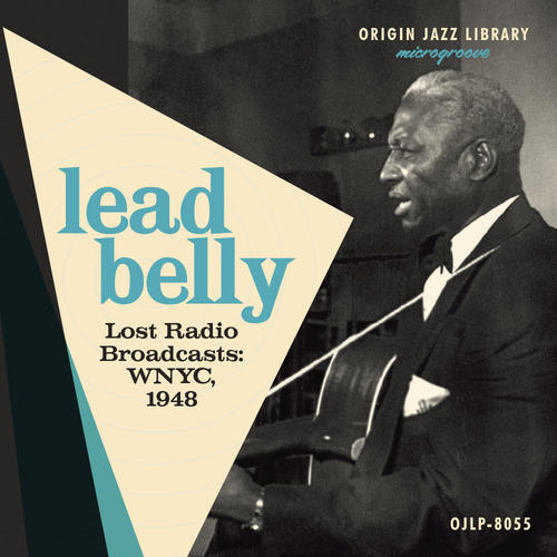 Lead Belly - Lost Radio Broadcasts: WNYC 1948 vinyl record cover