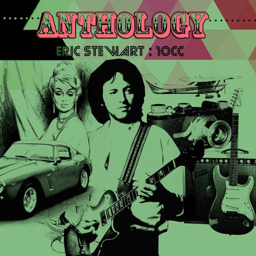 Eric Stewart / 10cc - Anthology: Deluxe Edition vinyl record cover