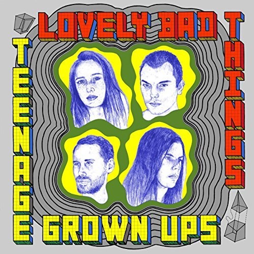 Lovely Bad Things - Teenage Grown Ups vinyl record cover
