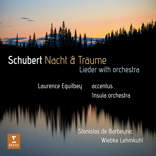 Laurence Equilbey - Schubert: Nacht Und Traume vinyl record cover