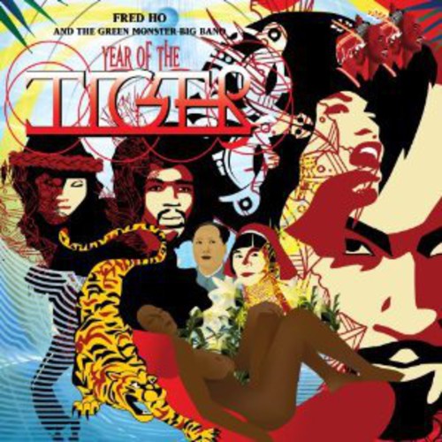 Fred Ho & The Green Monster Big Band - Year of the Tiger vinyl record cover