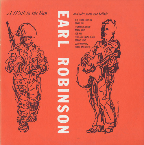 Earl Robinson - A Walk in the Sun and Other Songs and Ballads