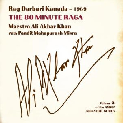 Ali Khan Akbar - Signature Series, Vol. 3: Rag Darbari Kanada